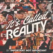 Podcast It's Called Reality