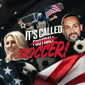 Podcast It's Called Soccer!
