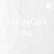 Podcast JakeyCakes