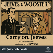 Podcast Jeeves and Wooster : Carry on Jeeves