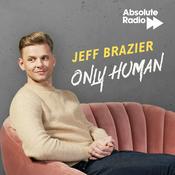 Podcast Jeff Brazier - Only Human