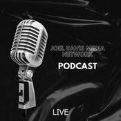 Podcast Joel Davis Media Network Live