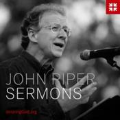 Podcast John Piper's Scripture Sermons