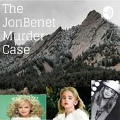 Podcast JonBenet Ramsey