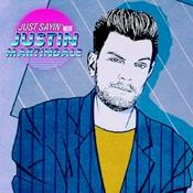 Podcast JUST SAYIN’ with Justin Martindale