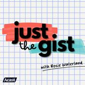 Podcast Just The Gist