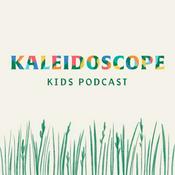 Podcast Kaleidoscope Kids Podcast