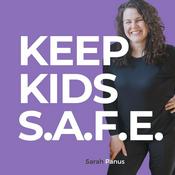 Podcast KEEP KIDS SAFE
