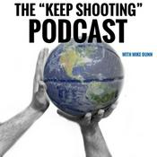Podcast Keep Shooting