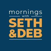 Podcast Mornings with Seth and Deb