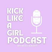 Podcast Kick Like A Girl