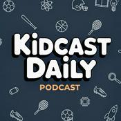 Podcast Kidcast Daily