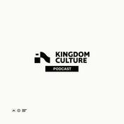 Podcast Kingdom Culture Podcast