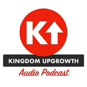 Podcast KINGDOM UPGROWTH