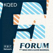 Podcast KQED's Forum