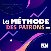 Podcast La méthode des patrons