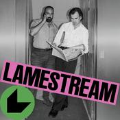 Podcast Lamestream