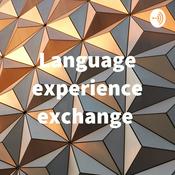 Podcast Language experience exchange