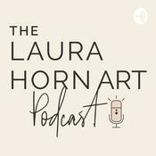 Podcast The Laura Horn Art Podcast