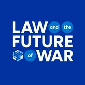 Podcast Law and the Future of War