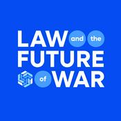 Podcast Law and the Future of War