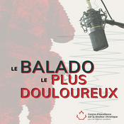Podcast Le Balado le Plus Douloureux