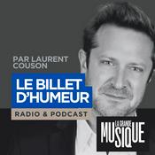 Podcast Le billet d'humeur de Laurent Couson