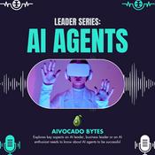 Podcast Leader Series: AI Agents