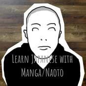 Podcast Learn Japanese with Manga/Naoto