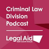 Podcast Legal Aid NSW Criminal Law Division