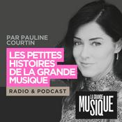 Podcast Les petites histoires de la grande musique