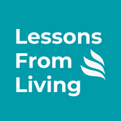 Podcast Lessons from Living