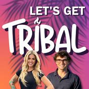 Podcast Let’s Get Tribal: A Survivor Podcast