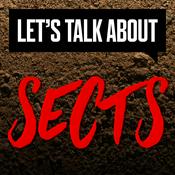 Podcast Let's Talk About Sects