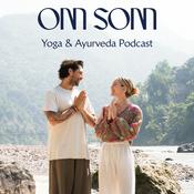 Podcast Om Som Yoga + Ayurveda Podcast