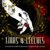 Podcast Liars & Leeches