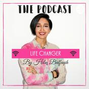 Podcast Life Changer