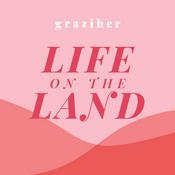 Podcast Life on the Land