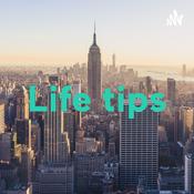 Podcast Life tips