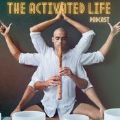 Podcast The Activated Life