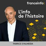 Podcast L'info de l'histoire