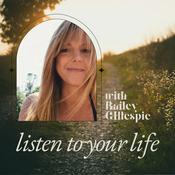 Podcast Listen to Your Life