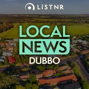 Podcast LiSTNR Dubbo Local News