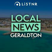 Podcast LiSTNR Geraldton Local News