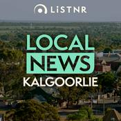 Podcast LiSTNR Kalgoorlie Local News