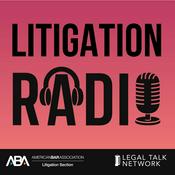 Podcast Litigation Radio