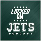 Podcast Locked On Jets - Daily Podcast On The New York Jets
