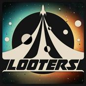 Podcast LOOTERS