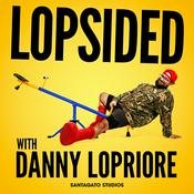 Podcast Lopsided With Danny Lopriore