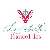 Podcast Loulabelle’s FrancoFiles